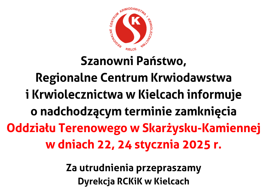 Nieczynny Oddział Terenowy w Skarżysku-Kamiennej w dniach 22, 24 stycznia 2025 r.